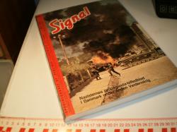 Billede af bogen Signal. Nazisternes propaganda-billedblad i Danmark under anden verdenskrig