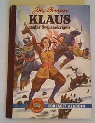 Billede af bogen Klaus under Svenskekrigen