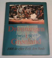 Billede af bogen Dronningen i Grønland - 1000 år efter Erik den Røde