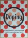 Billede af bogen Doping - Forfængelighed eller præstationstrang - en debatbog om doping og livsstil 