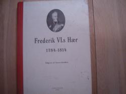 Billede af bogen Frederik VI. s hær 1784-1814