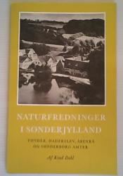Billede af bogen Naturfredninger i Sønderjylland - Tønder, Haderslev, Åbenrå og Sønderborg amter