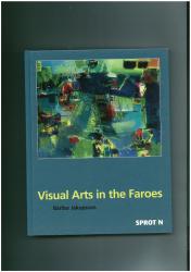 Billede af bogen Visual Arts in the Faroes
