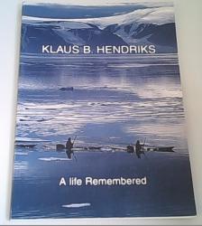 Billede af bogen Klaus B. Hendriks  - A life remembered