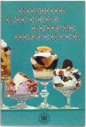 Billede af bogen Rigmor Baggers bedste desserter
