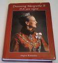 Billede af bogen Dronning Margrethe II - 25 år som regent