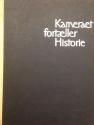 Billede af bogen Kameraet fortæller historie  1850-1918