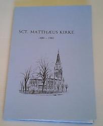 Billede af bogen Sct. Matthæus Kirke 1880-1980