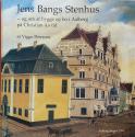Billede af bogen Jens Bangs Stenhus - og om at bygge og bo i Aalborg på Christian 4.s tid