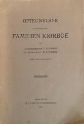 Billede af bogen Optegnelser vedrørende familien Kiørboe