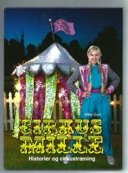 Billede af bogen Cirkus Mille - Historier og cirkustræning