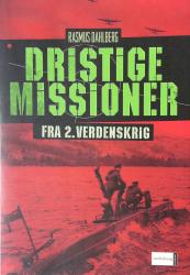 Billede af bogen Dristige missioner fra 2. Verdenskrig