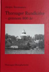 Billede af bogen Thorsager Rundkirke - gennem 800 år