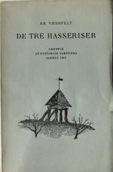 Billede af bogen De tre Hasseriser - Særtryk af Historisk Samfunds Aarbog 1955