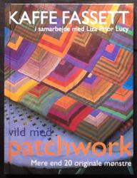 Billede af bogen Vild med patchwork - mere end 20 originale mønstre