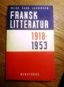 Billede af bogen Fransk Litteratur 1918 - 1953 Billede af bogen Fransk Litteratur 1918 - 1953