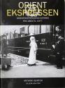 Billede af bogen Orientekspressen - Orientekspressens historie fra 1883 til 1977