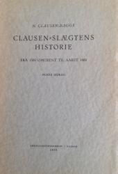 Billede af bogen Clausen-slægtens historie - fra 1500 omtrent til Aaret 1800
