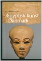 Billede af bogen Ægyptisk kunst i Danmark