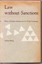 Billede af bogen Law without Sanctions. Order in Primitive Societies and the World Community