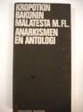 Billede af bogen Anarkismen - en antologi. Ved Chr. Mailand-Hansen