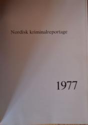 Billede af bogen Nordisk Kriminalreportage 1977