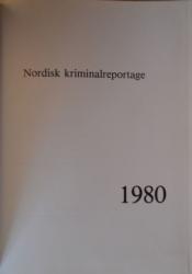 Billede af bogen Nordisk Kriminalreportage 1980