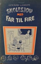 Billede af bogen Skolesjov med FAR TIL FIRE