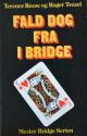 Billede af bogen Mester Bridge Serien - Fald dog fra i Bridge