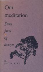 Billede af bogen Om meditation - Dens form og livssyn