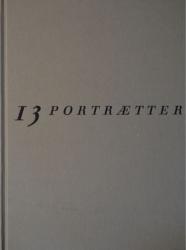 Billede af bogen 13 portrætter - Carlsbergfondets formænd gennem 125 år.