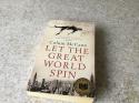 Billede af bogen Let the great World spin Billede af bogen Let the great World spin