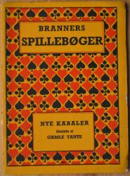 Billede af bogen Branners spillebøger - nye kabaler samlet af Gamle Tante