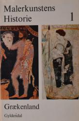Billede af bogen Malerkunstens historie 1 - Grækenland