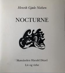 Billede af bogen Nocturne. Skønånden Harald Ditzel - Liv og virke