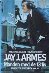 Billede af bogen Amerikas bedste privatdetektiv Jay j. Armes - Manden med de 13 liv