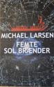 Billede af bogen Femte sol brænder