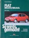Billede af bogen FIAT BRAVO/BRAVA ab 9/95 - So wirds Gemacht - Pflegen - Warten - Reparieren.