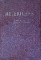 Billede af bogen Mejerilære – Lærebog for mejeriskolerne