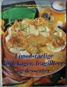 Billede af bogen Uimodståelige flødekager, fragiliteter og desserter