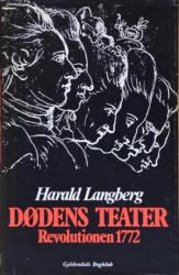 Billede af bogen Dødens teater:  Revolutionen 1772