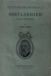 Billede af bogen Albert Bayers Jydske  Bibliothek Nr. 16 – Histaarrier i Jydsk Boenmoel