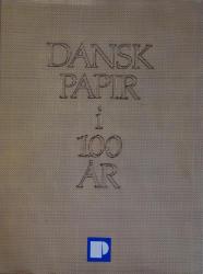 Billede af bogen Dansk papir i 100 år