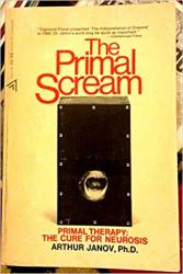 Billede af bogen The Primal Scream. The Cure for Neurosis