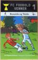 Billede af bogen FC Fodboldvenner 1 - Ronaldo og Valde