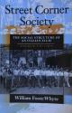 Billede af bogen Street Corner Society – The Social Structure of an Italian Slum –Fourth Edition