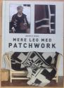 Billede af bogen Mere leg med patchwork