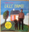 Billede af bogen Lille Bamse (Bøvs! siger den lille Bamse + Ih! siger den lille Bamse + Se! siger den lille Bamse + Pyh! siger den lille Bamse)