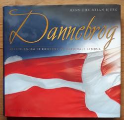 Billede af bogen Dannebrog - historien om et kristent og nationalt symbol