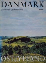 Billede af bogen Danmark - Gyldendals Egnsbeskrivelse - Østjylland - bind 8